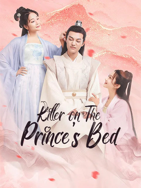 Killer on the Prince’s Bed​
