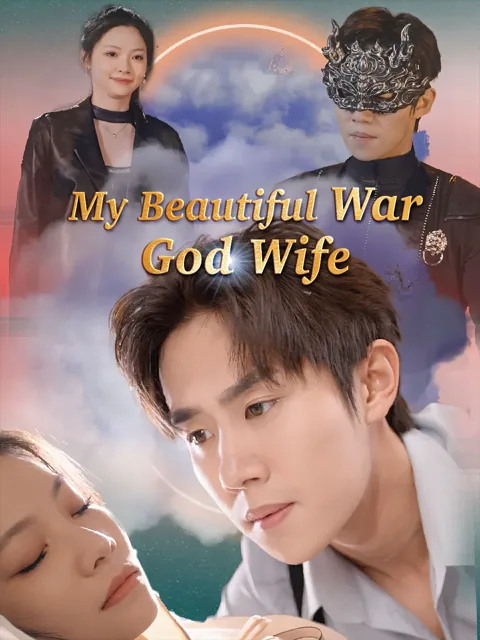 My Beautiful War God Wife
