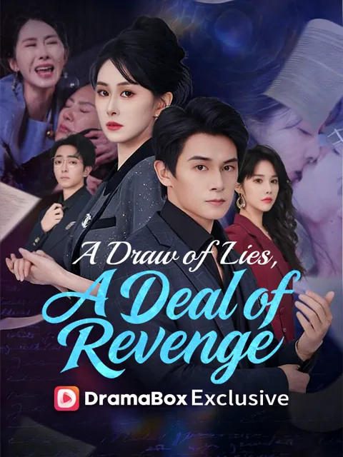 A Draw of Lies, A Deal of Revenge