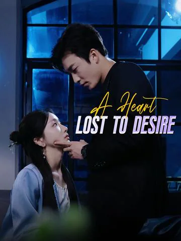A Heart Lost to Desire(DUBBED)