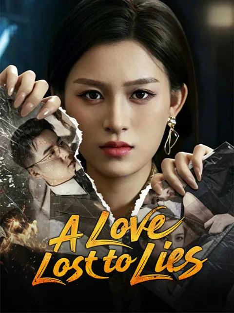 A Love Lost to Lies
