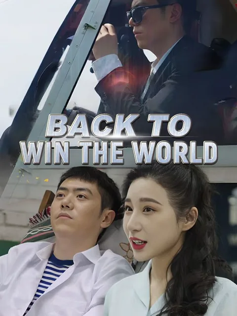 Back to Win the World
