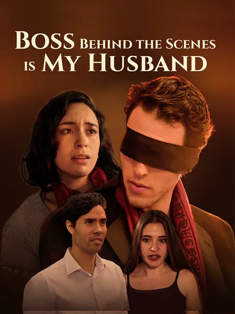 Boss Behind the Scenes Is My Husband