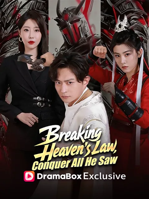 Breaking Heaven's Law, Conquer All He Saw