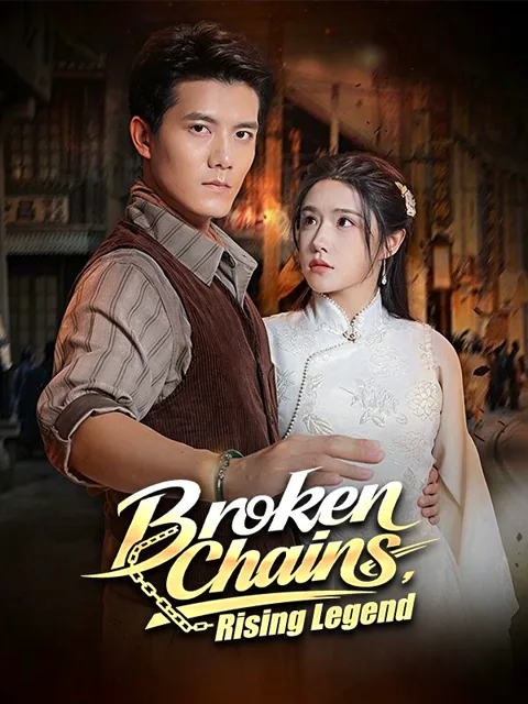 Broken Chains, Rising Legend