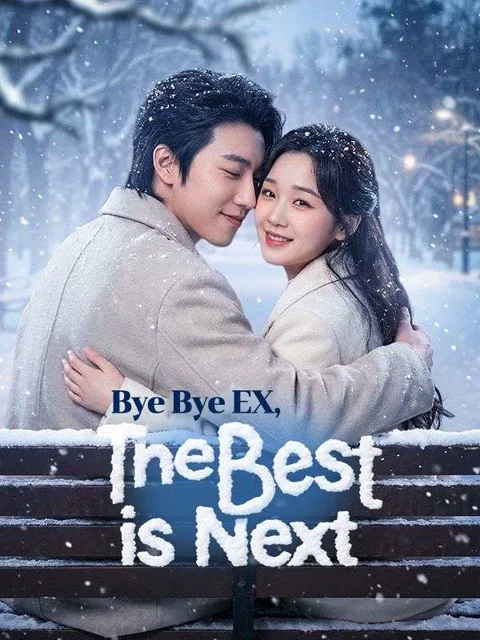  Bye Bye EX, The Best is Next