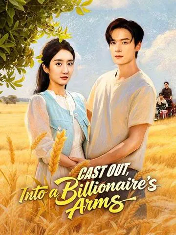 Cast Out, Into a Billionaire's Arms