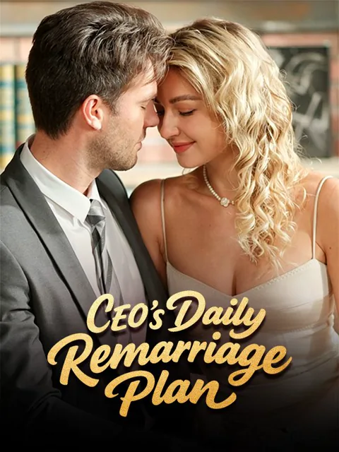 CEO’s Daily Remarriage Plan