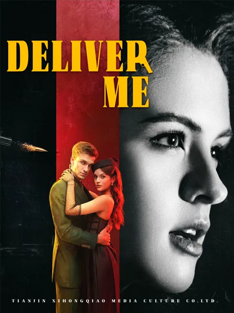 Deliver Me