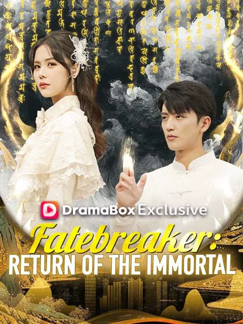 Fatebreaker: Return of the Immortal