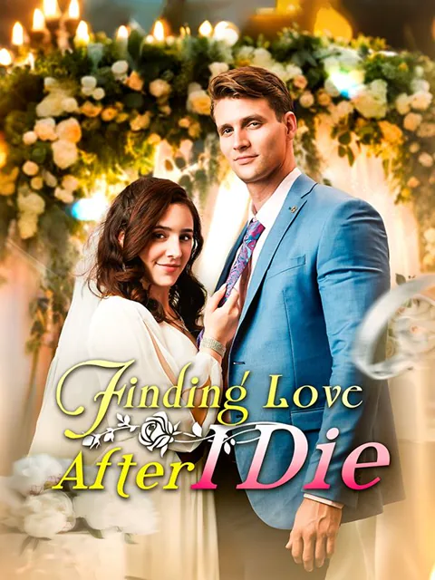 Finding Love After I Die