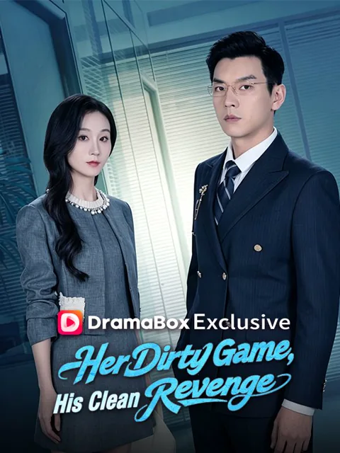 Her Dirty Game, His Clean Revenge