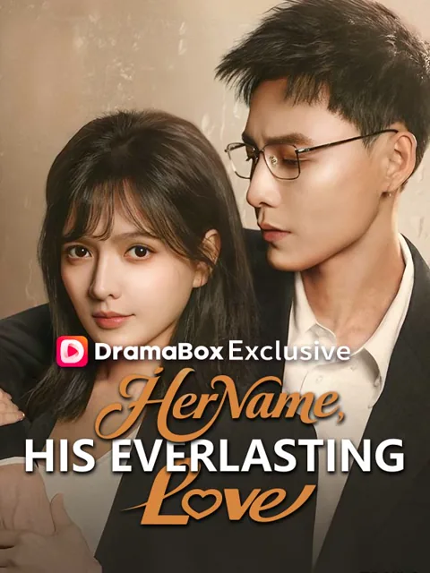 Her Name, His Everlasting Love