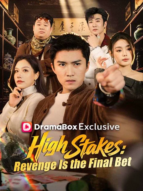 High Stakes: Revenge Is the Final Bet