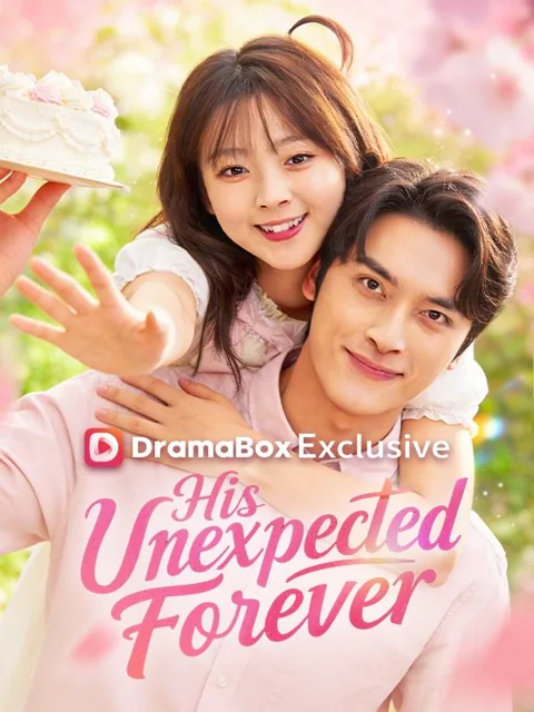 His Unexpected Forever (DUBBED)