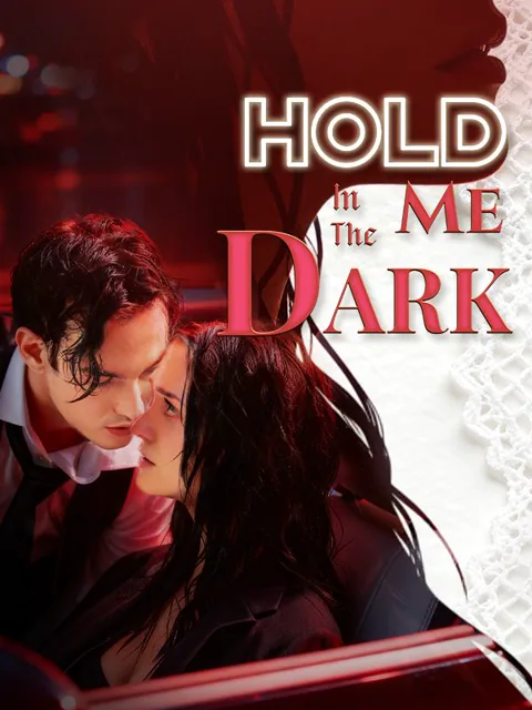 Hold Me In the Dark