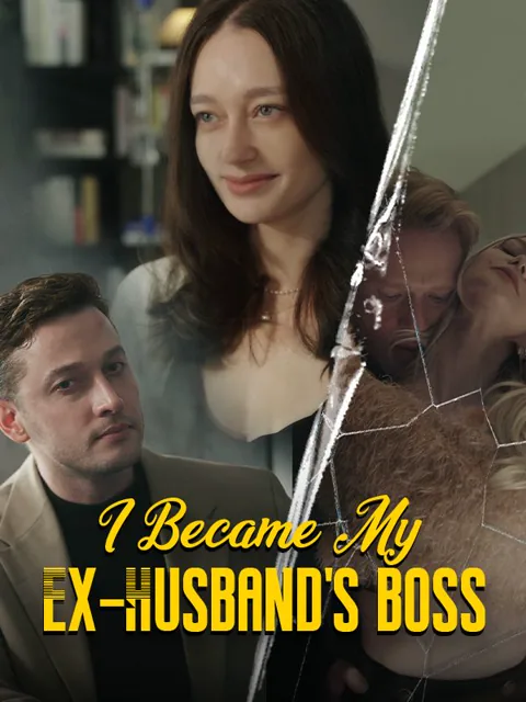 I Became My Ex-Husband's Boss