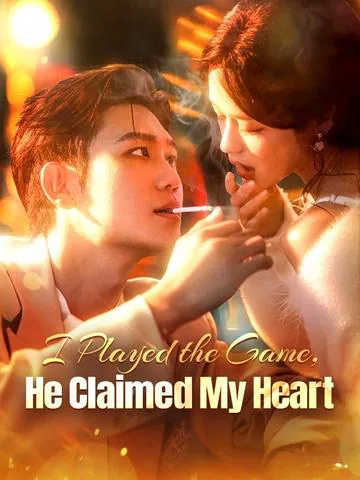 I Played the Game, He Claimed My Heart(DUBBED)