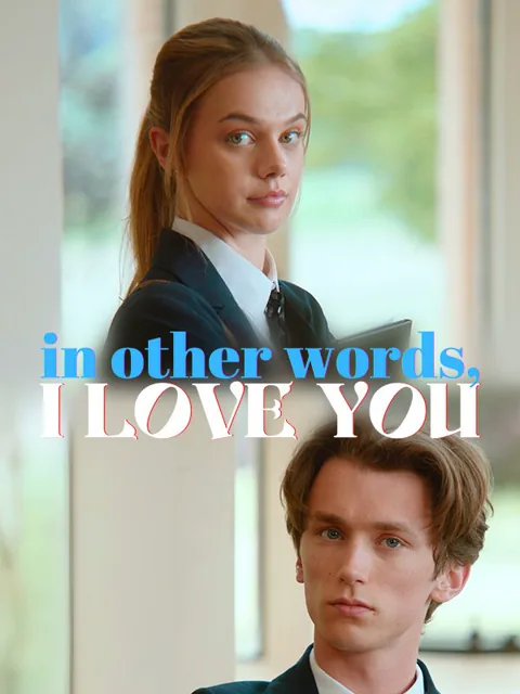 In Other Words, I Love You