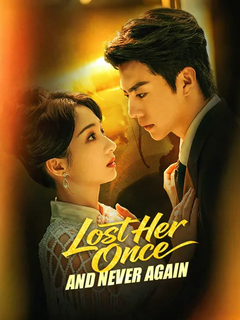 Lost Her Once, and Never Again