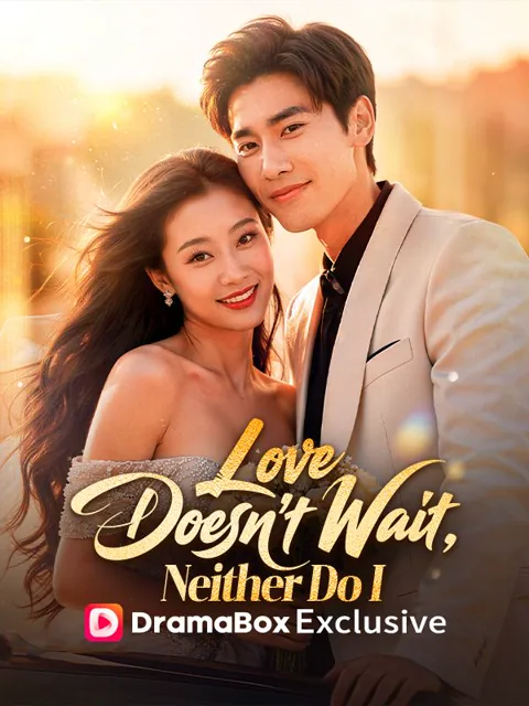 Love Doesn't Wait, Neither Do I