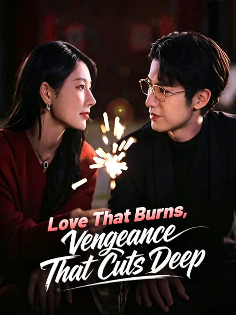 Love That Burns, Vengeance That Cuts Deep