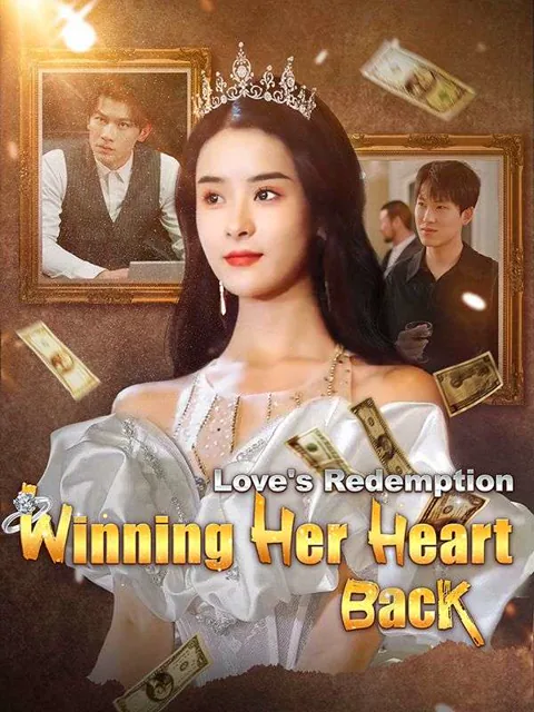 Love's Redemption: Winning Her Heart Back (DUBBED)
