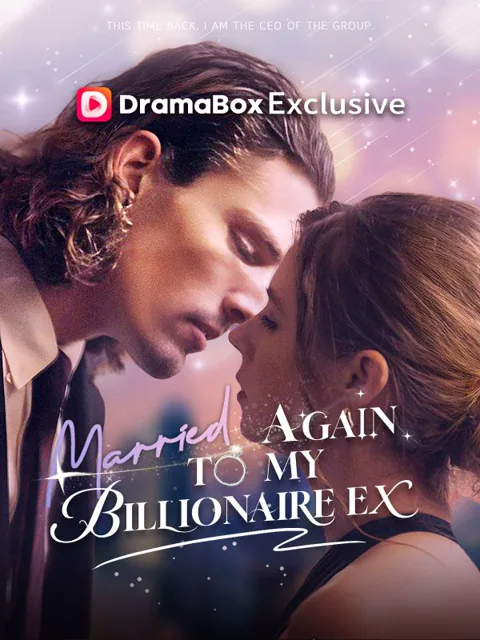 Marry Again My Billionaire Ex