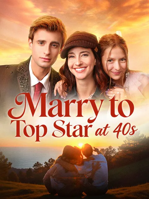 Marry to Top Star at 40s