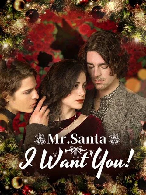Mr.Santa,I Want You!