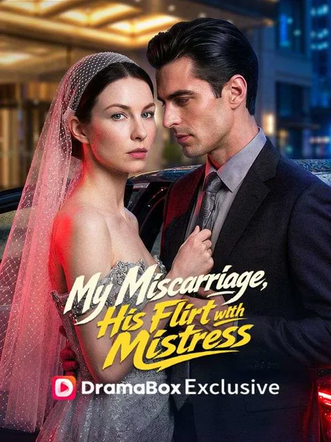 My Miscarriage, His Flirt with Mistress