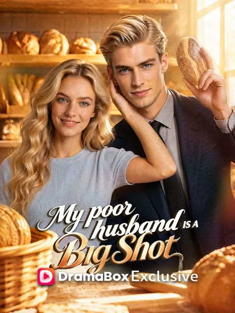 My Poor Husband Is A Big Shot