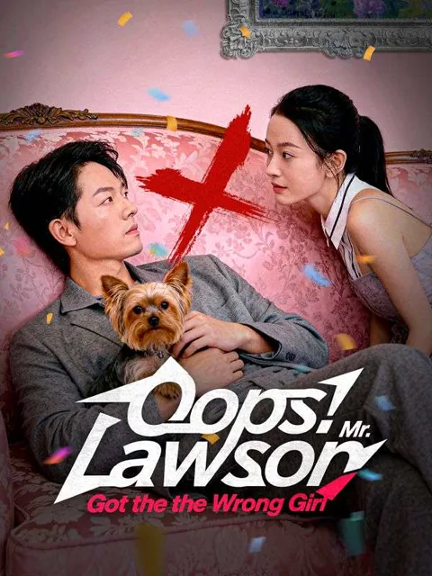 Oops! Mr. Lawson Got the Wrong Girl