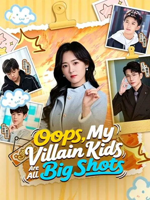 Oops, My Villain Kids Are All Big Shots