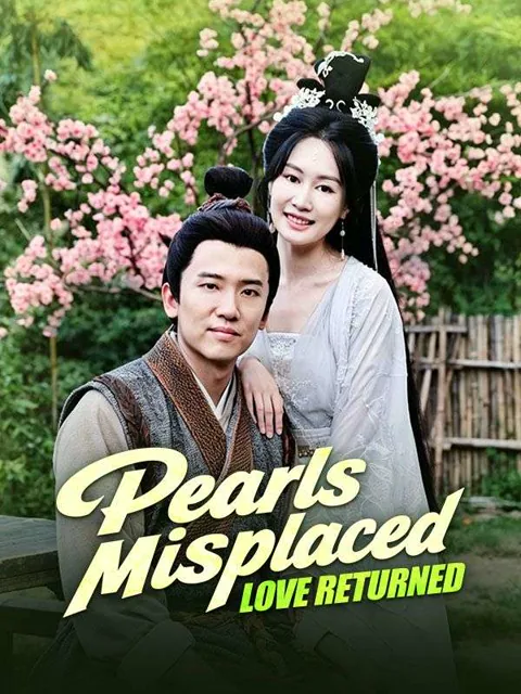 Pearls Misplaced, Love Returned