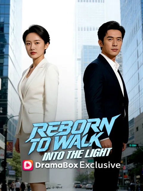 Reborn to Walk  Into the Light
