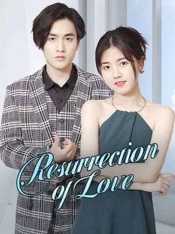 Resurrection of Love