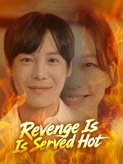 Revenge Is Served Hot