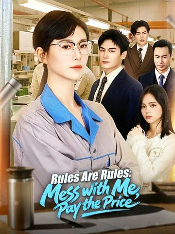 Rules Are Rules: Mess with Me, Pay the Price