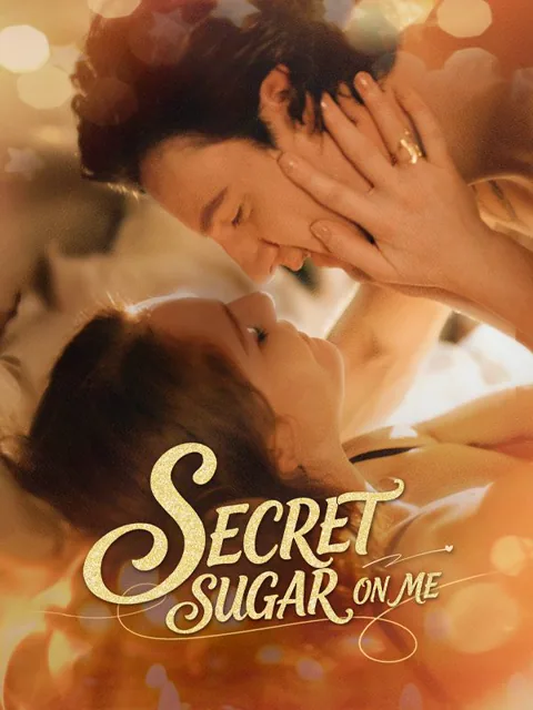 Secret Sugar On Me