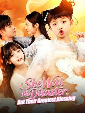 She Was No Disaster, But Their Greatest Blessing