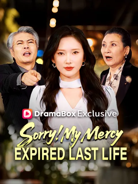 Sorry, My Mercy Expired Last Life