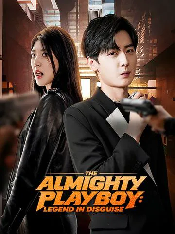 The Almighty Playboy: Legend in Disguise