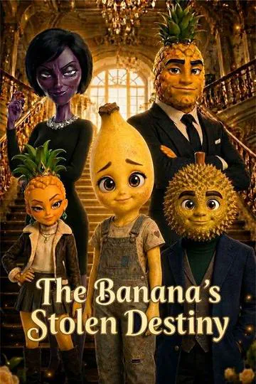 The Banana's Stolen Destiny