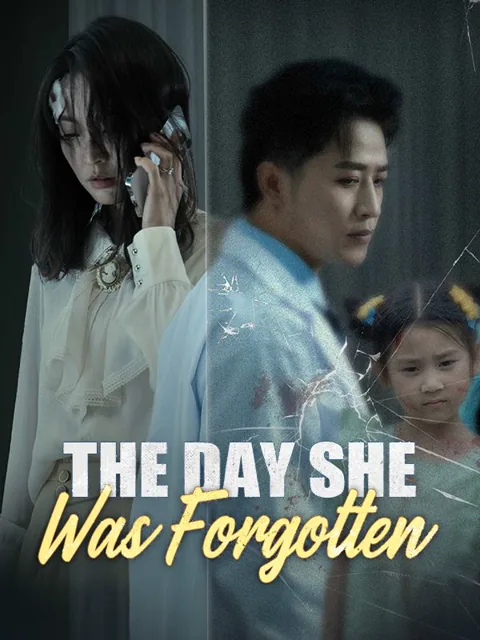 The Day She Was Forgotten