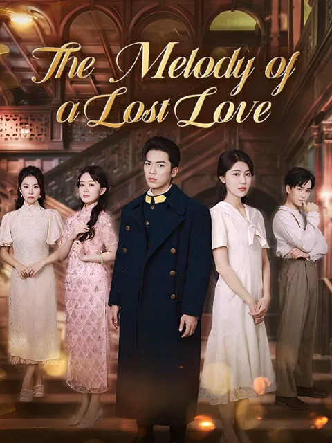 The Melody of a Lost Love