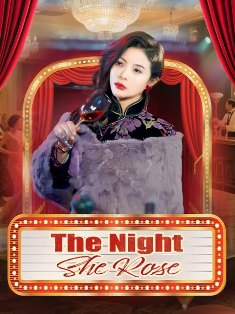 The Night She Rose