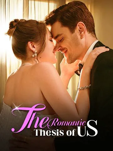 The Romantic Thesis of Us