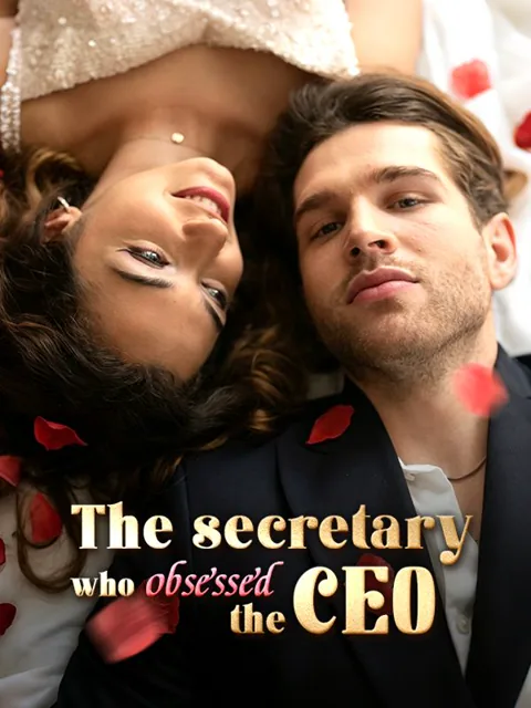 The Secretary Who Obsessed the CEO