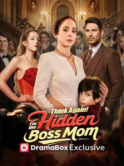 Think Again! I'm the Hidden Boss Mom